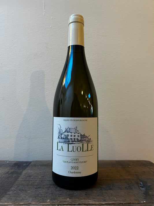 LA LUOLLE - Givry « Les plants sont fleuris »